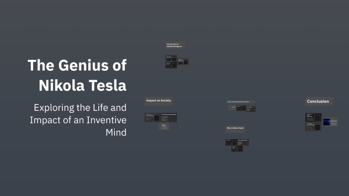 The Genius of Nikola Tesla by Pablo Arroba santos on Prezi