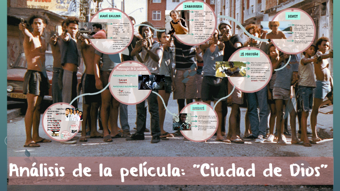 Analisis Psicologico De La Pelicula Ciudad De Dios