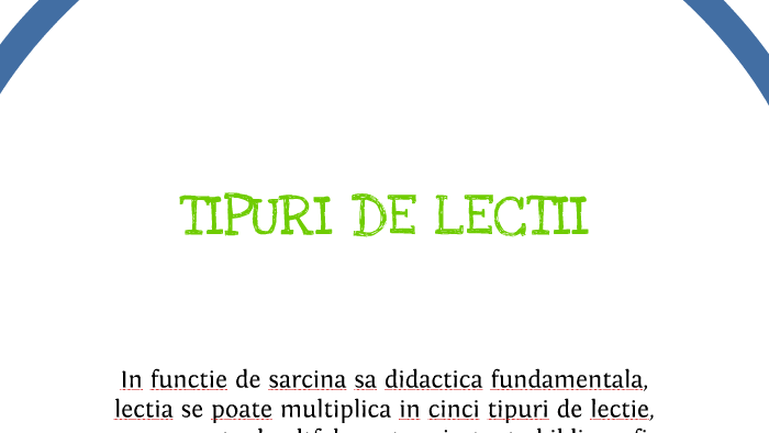 Copy Of Copy Of Tipuri De Lectie By Trifan Irina On Prezi