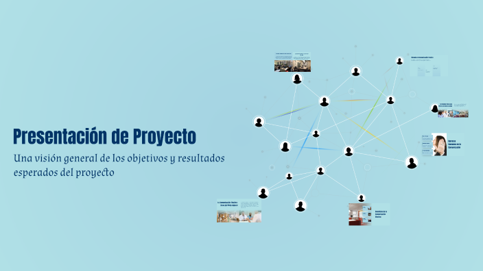 Presentación de Proyecto by silvia Maria Díaz Torres on Prezi