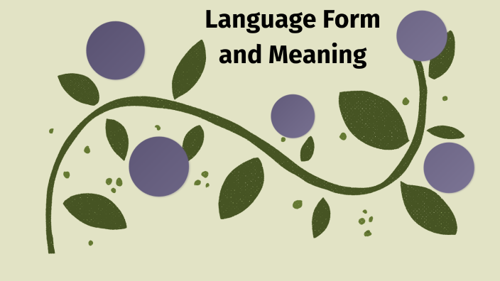 language-form-and-meaning-by-on-prezi