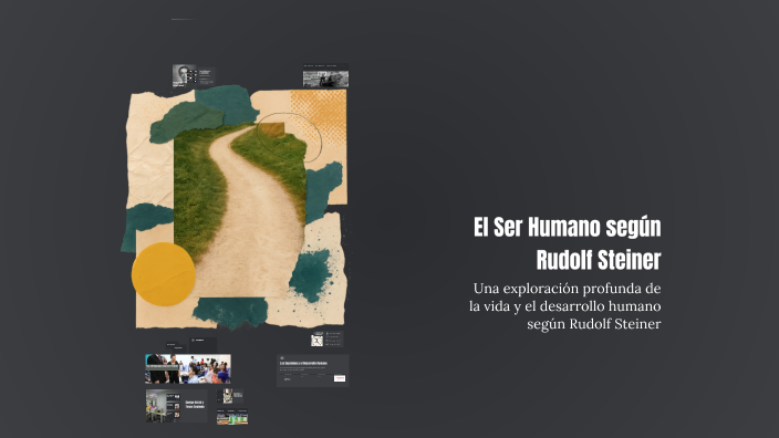 El Ser Humano según Rudolf Steiner by yalena Suarez Galvis on Prezi