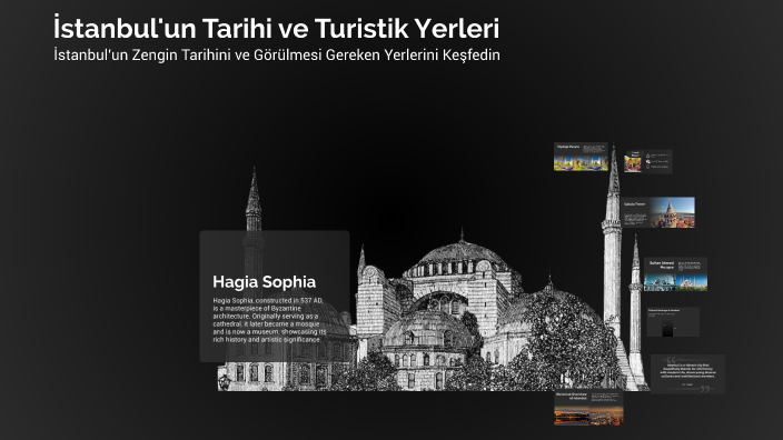 İstanbul'un Tarihi ve Turistik Yerleri by akın sırma on Prezi