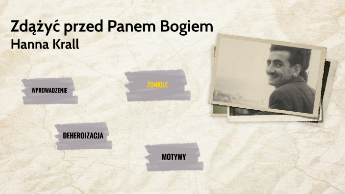 Marek Edelman Zdążyć Przed Panem Bogiem Zdążyć przed Panem Bogiem by Patrycja K on Prezi