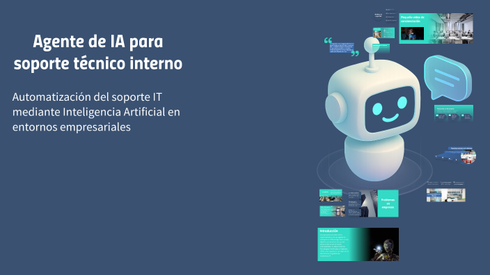 Agente de IA para soporte técnico interno by Pepe Perez on Prezi