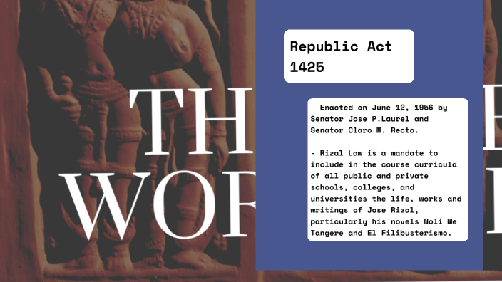 HISTORICAL BACKGROUND AND CONTEXT OF RA 1425 by Ella Jay Mateo on Prezi