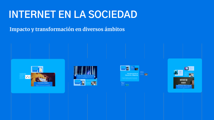 INTERNET EN LA SOCIEDAD by yeicar V.A-M.R on Prezi
