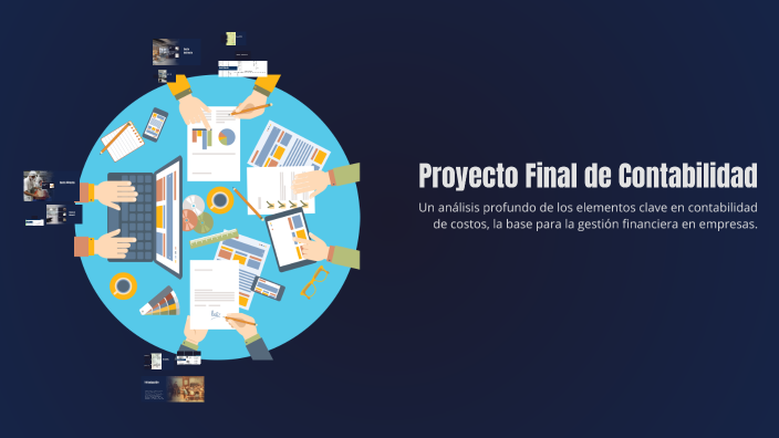 Proyecto Final de Contabilidad by Celeste Granados on Prezi