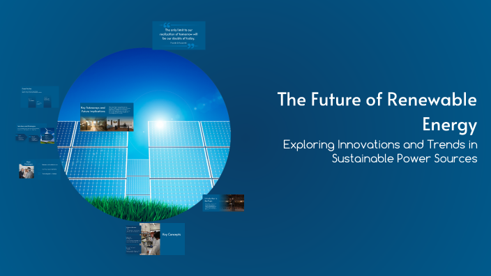 The Future of Renewable Energy by CR7 on Prezi