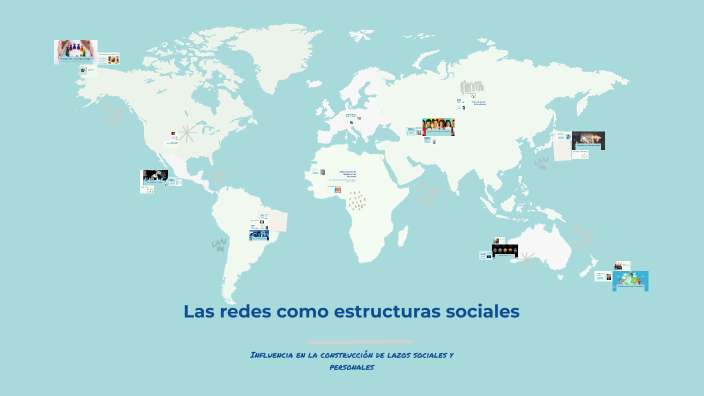 Las redes como estructuras sociales by joaquin flores on Prezi