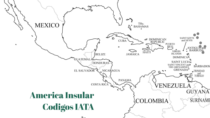 America Insular By Daniela Gómez On Prezi 1667