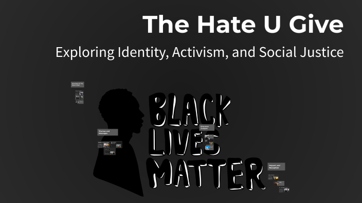 The Hate U Give by Markus Farmen on Prezi