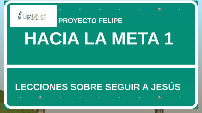 Proyecto Felipe Hacia La Meta 1
