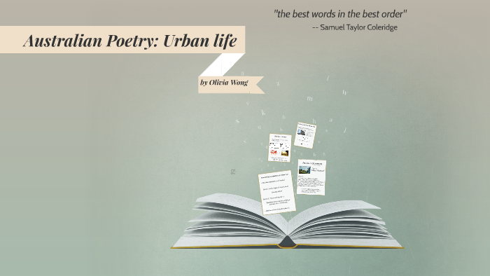 Australian Poetry: Urban life by Olivia Wong on Prezi