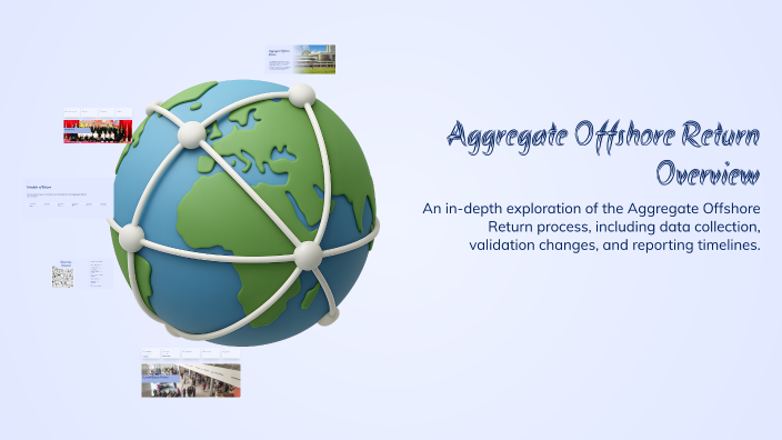 Aggregate Offshore Return Overview by Jo Glass on Prezi