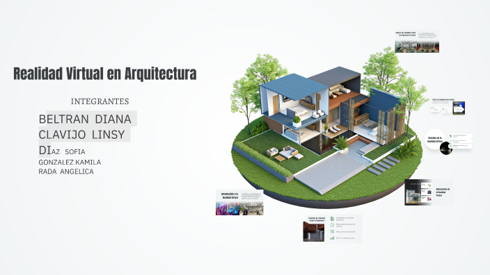 Realidad Virtual en Arquitectura by sofia diaz on Prezi