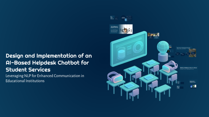Design and Implementation of an AI-Based Helpdesk Chatbot for Student ...