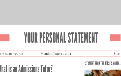 WRITING YOUR PERSONAL STATEMENT by zoe smith on Prezi