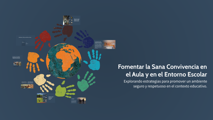 Fomentando la Sana Convivencia en el Aula y en el Entorno Escolar by ...