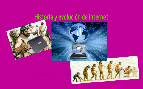 Historia y evolución de internet by Gabriela Gutiérrez on Prezi
