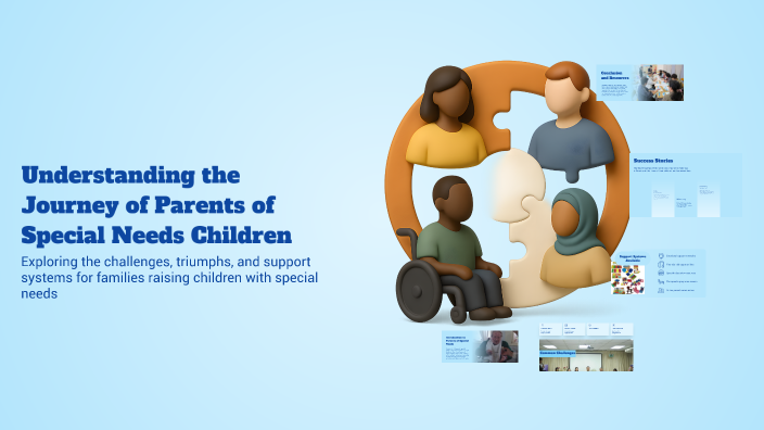 Understanding the Journey of Parents of Special Needs Children by maria ...