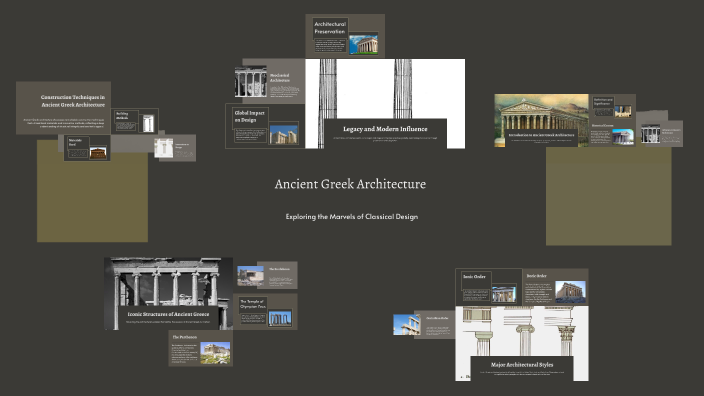 Ancient Greek Architecture by Brad Skawinski on Prezi