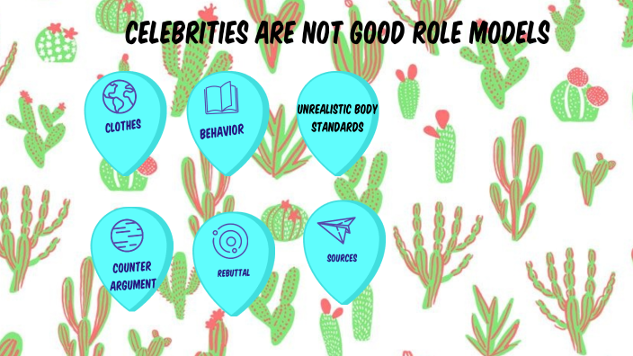 celebs-are-not-good-role-models-by-jaycie-gregory