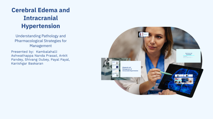 Cerebral Edema and Intracranial Hypertension by Nanda Infectious on Prezi