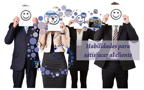 Habilidades para satisfacer al cliente by Laura González on Prezi