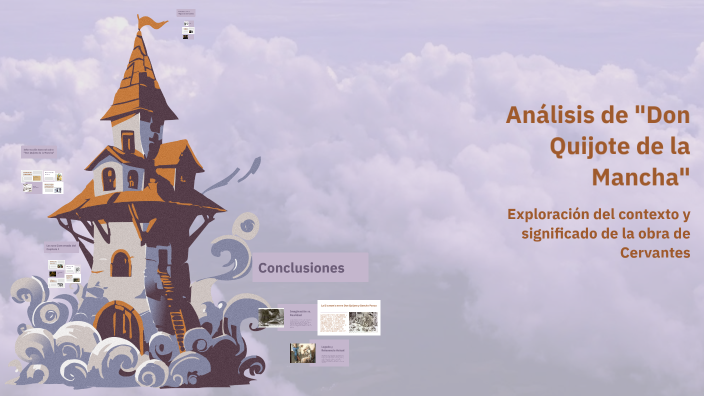 Análisis de "Don Quijote de la Mancha" by p1pi on Prezi