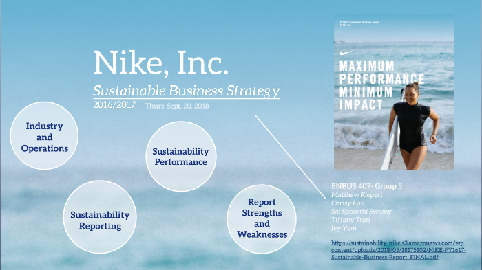 Orgullo coro Consumir Nike 2016/2017 Sustainable Business Report by Matthew Riepert on Prezi Next