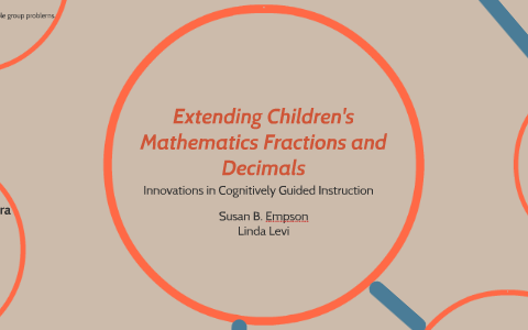 Innovations In Cognitively Guided Instruction Fractions /& Decimals Extending Childrens Mathematics