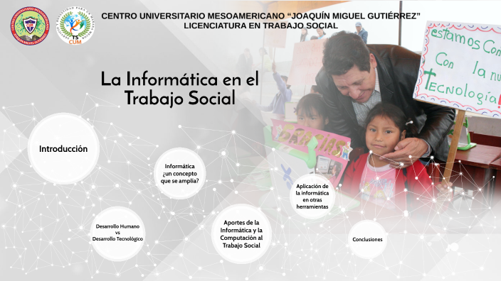 La Informática en el Trabajo Social by Dra. Guadalupe Edith Juarez