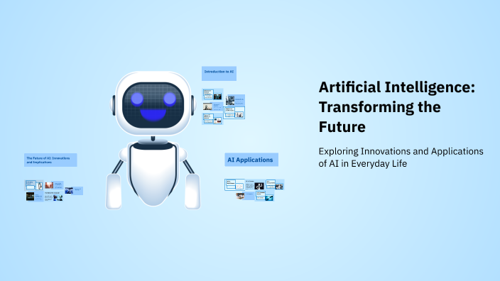 Artificial Intelligence: Transforming the Future by Luca Corsi on Prezi