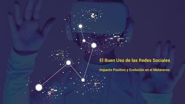 El Buen Uso de las Redes Sociales by mayra alejandra on Prezi