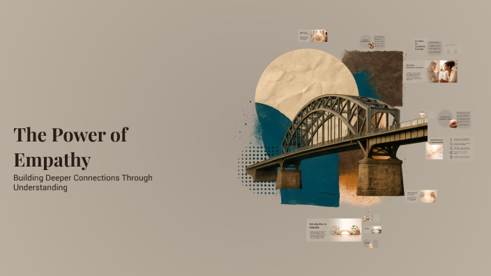 The Power of Empathy by Donald Littlejohn on Prezi