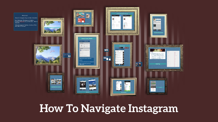 How To Navigate Instagram by Melissa De Varona