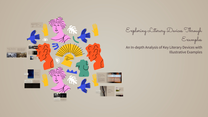 Exploring Literary Devices Through Examples by Candy Wylie on Prezi