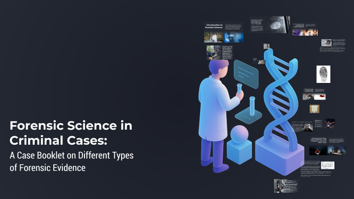 Forensic Science in Criminal Cases: A Case Booklet on Different Types ...