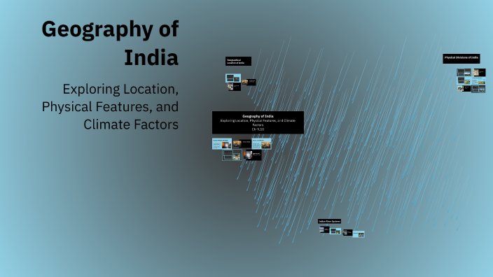 Geography of India by Pradnya Mahale on Prezi
