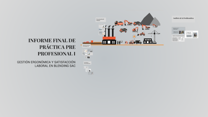 INFORME FINAL DE PRÁCTICA PRE PROFESIONAL I by josue gaspar on Prezi