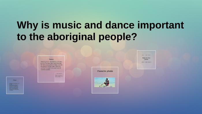 why-is-music-and-dance-important-to-the-aboriginal-people-by-tara-storer