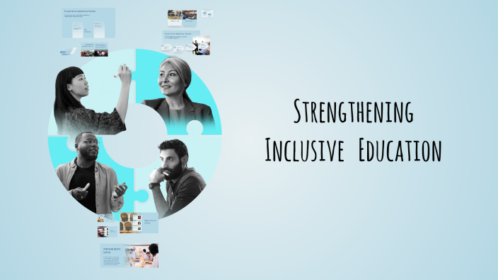 Strengthening Inclusive Education by Kurt Barut on Prezi