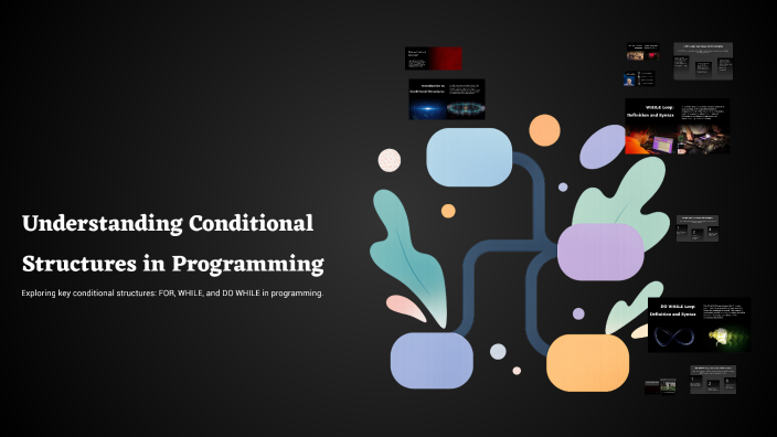 Understanding Conditional Structures in Programming by logica ...