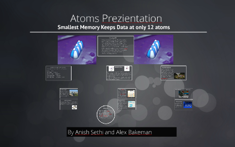 Anish and Alex Atom by Anish Sethi on Prezi