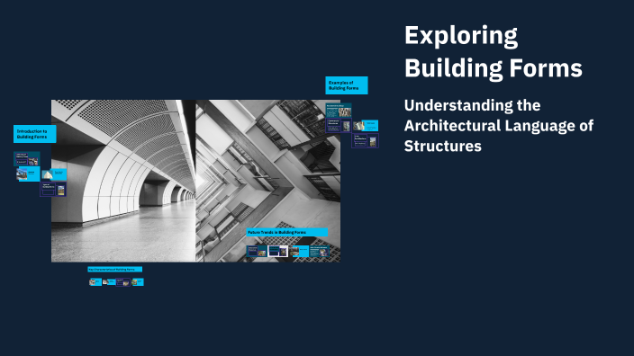 Exploring Building Forms by Олександра Павловська on Prezi