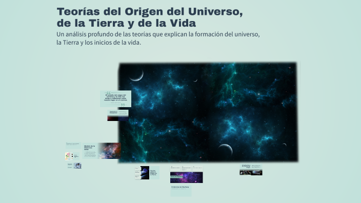 Teorías del Origen del Universo, de la Tierra y de la Vida by Sebastian ...