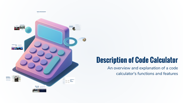 Description of Code Calculator by Menna Hassan on Prezi