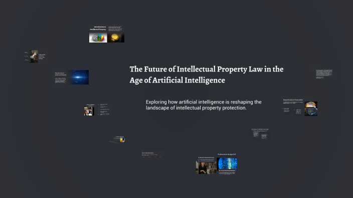 The Future of Intellectual Property Law in the Age of Artificial ...