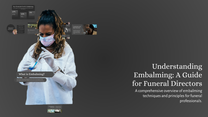 Understanding Embalming: A Guide for Funeral Directors by Sarah Smith